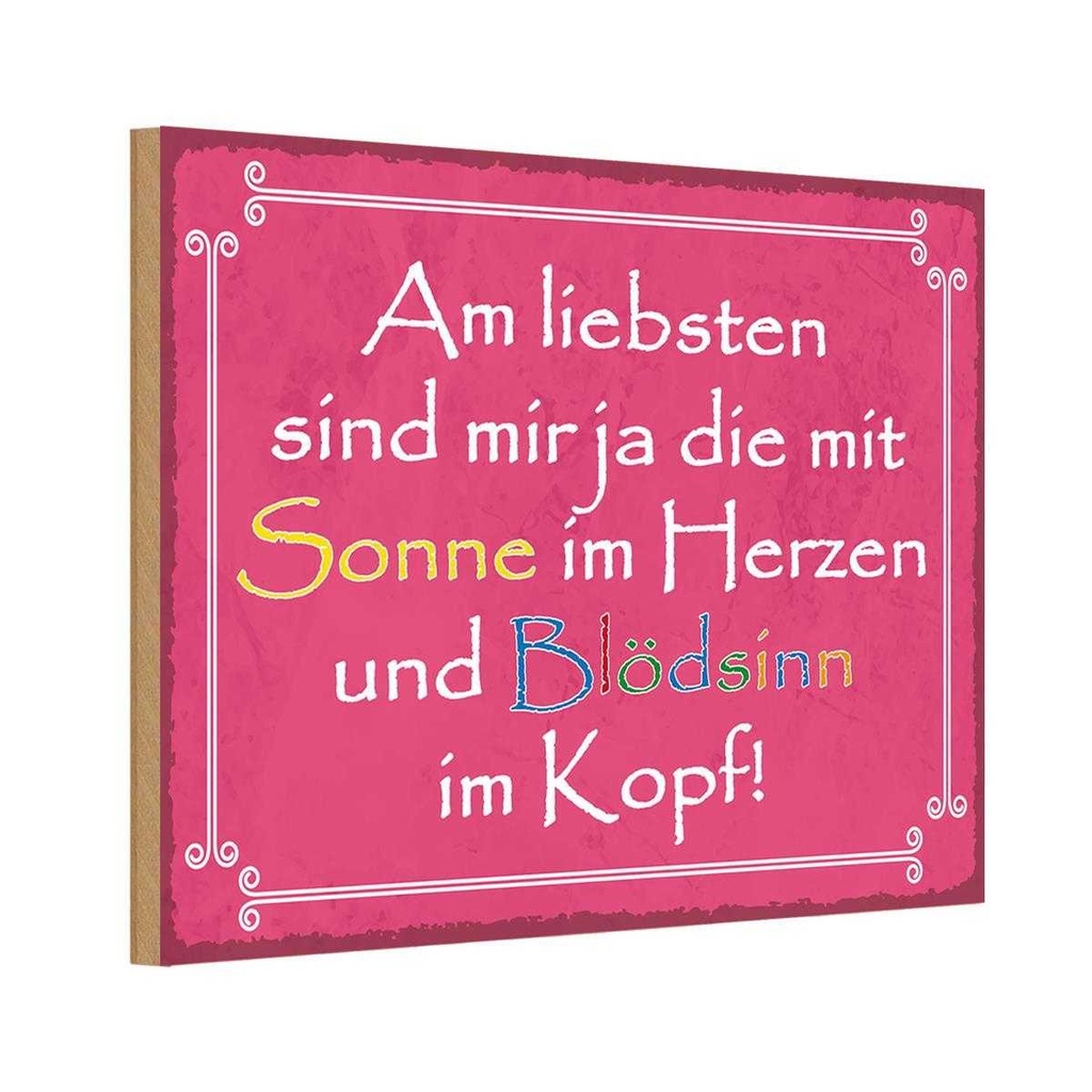 Holzschild 20x30 cm am liebsten sind die mit Sonne