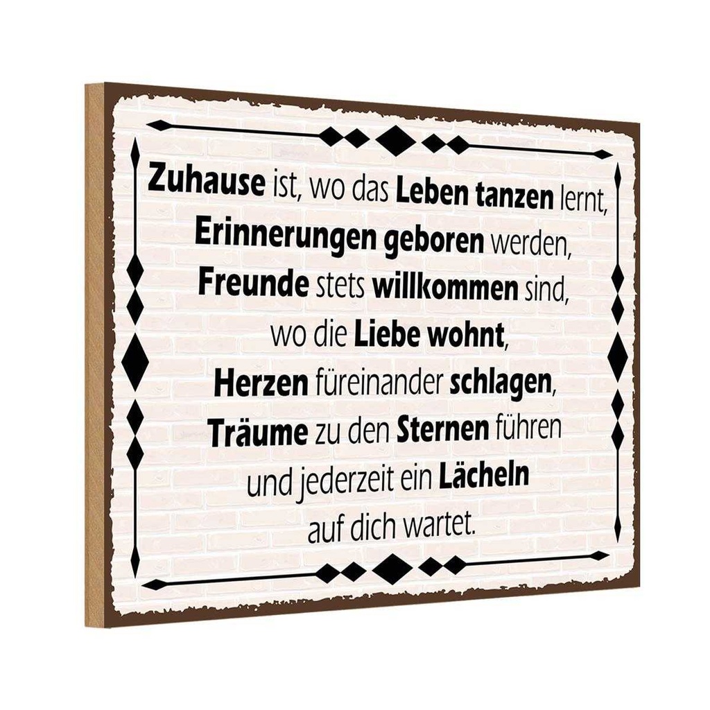 Holzschild 20x30 cm Zuhause iwo Leben tanzen lernt Spruch Zitat
