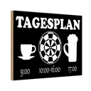 Holzschild 20x30 cm Tagesplan Tasse Dart Bier Spruch Zitat