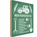 Holzschild 30x20 cm mein perfekter Tag Traktor Auto Garage Werkstatt