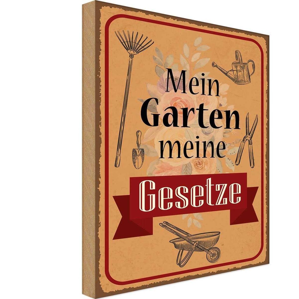 Holzschild 30x20 cm mein Garten meine Gesetze Geschenk