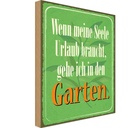 Holzschild 30x20 cm Seele braucht Urlaub gehe Garten Geschenk