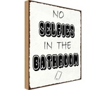 Holzschild 30x20 cm No Selfies in the Bathroom Warnschild Hinweisschild
