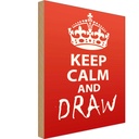 Holzschild 30x20 cm Keep Calm and draw