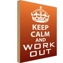 Holzschild 30x20 cm Keep Calm and work out