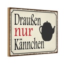 Holzschild 20x30 cm draußen nur Kännchen Kaffee Essen Trinken