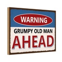 Holzschild 20x30 cm Warning grumpy old man ahead Warnschild Hinweisschild