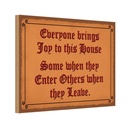 Holzschild 20x30 cm everyone brings joy this house Dekoration