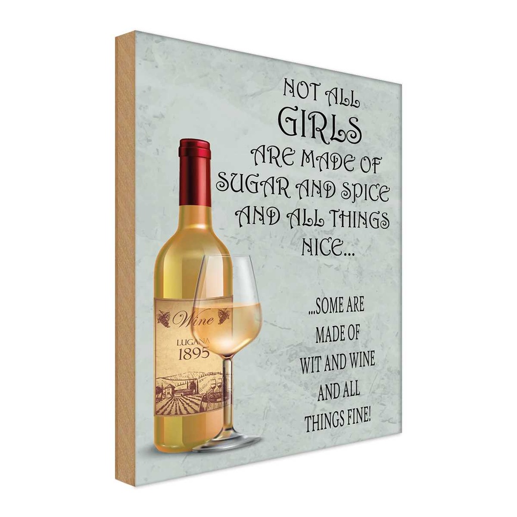 Holzschild 30x20 cm not all girls made of sugar and Spruch Zitat