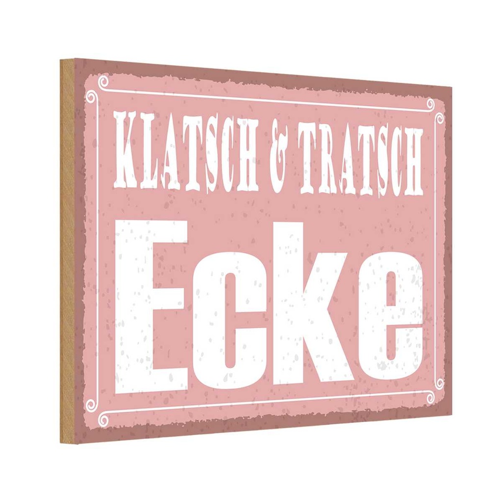 Holzschild 20x30 cm Klatsch & Tratsch Ecke Dekoration