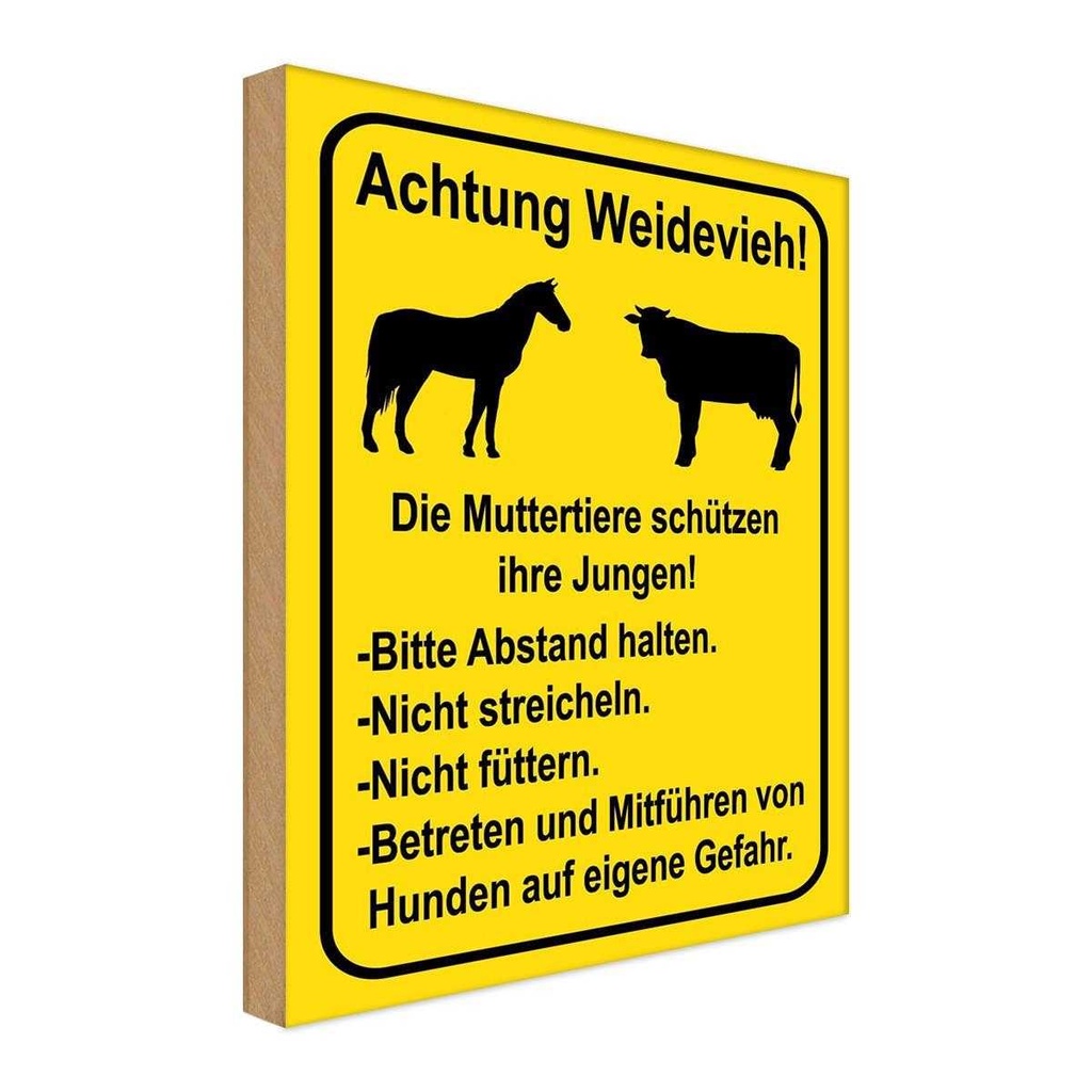 Holzschild 30x20 cm Achtung Weidevieh nicht füttern