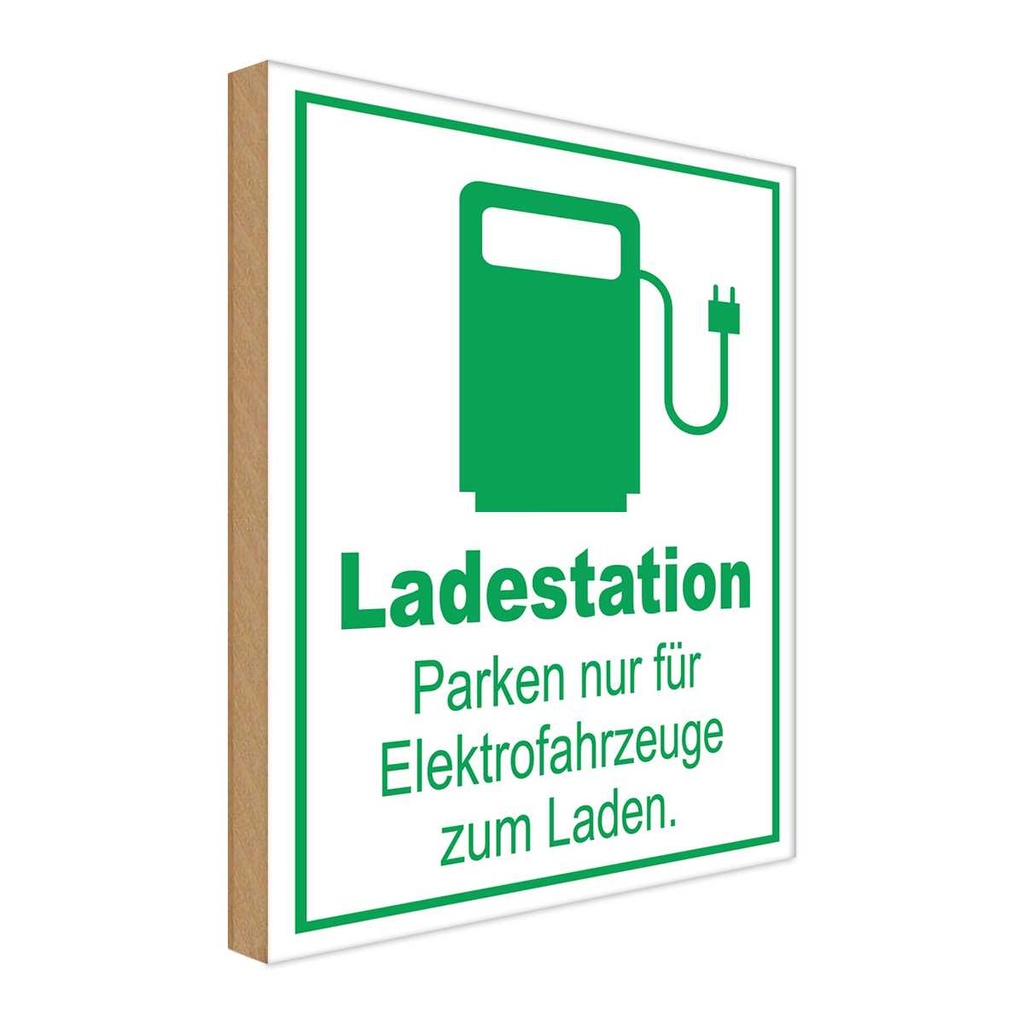 Holzschild 30x20 cm Ladestation nur Elektrofahrzeuge Warnschild Hinweisschild