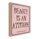 Holzschild 30x20 cm beauty is an attitude Dekoration