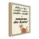 Holzschild 30x20 cm nicht weiter umarme die Katze Tier Haustier