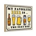 Holzschild 20x30 cm Bier favorite Bee is next one Essen Trinken
