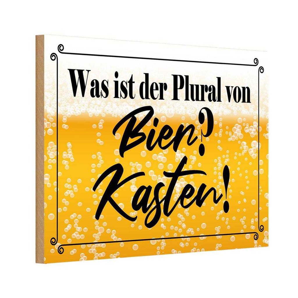 Holzschild 20x30 cm was ist Plural von Bier? Kasten! Spruch Zitat