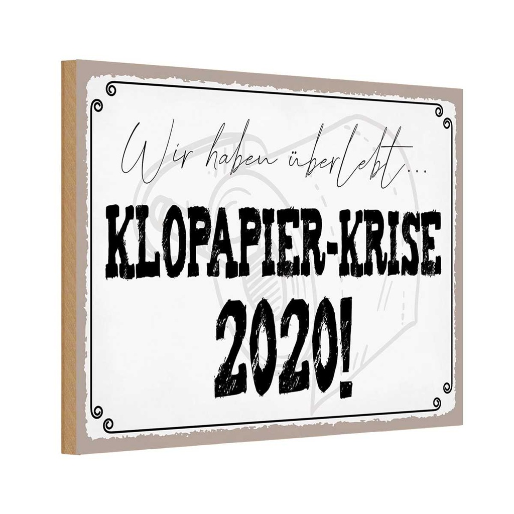 Holzschild 20x30 cm überlebt Klopapier Krise 2020 Dekoration