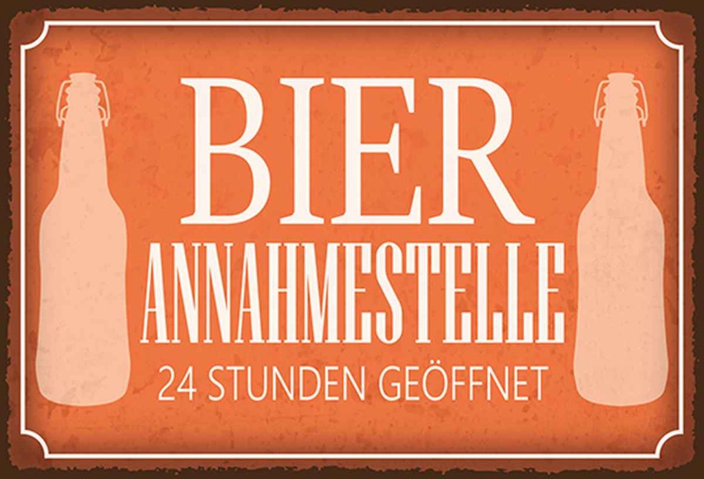 Holzschild 20x30 cm Bier Annahmestelle 24 Stunden