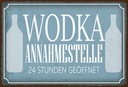 Holzschild 20x30 cm Wodka Annahmestelle 24 Stunden