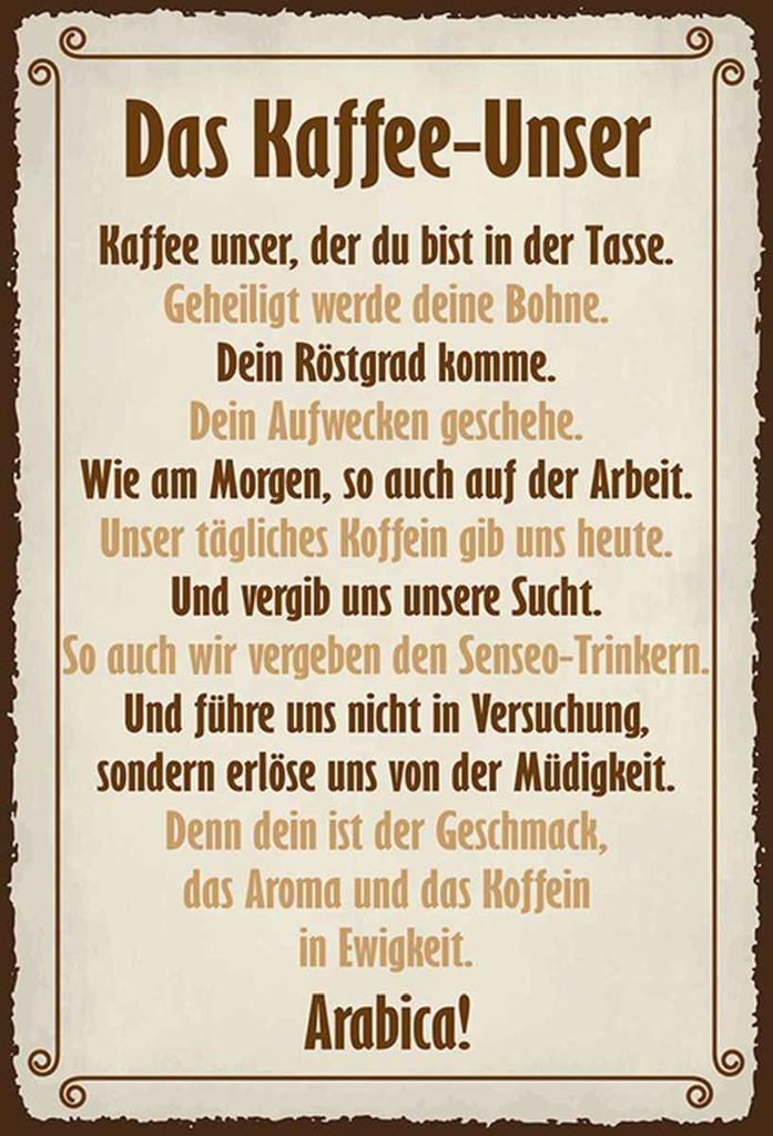 Holzschild 30x20 cm Kaffee Unser du bist in Tasse