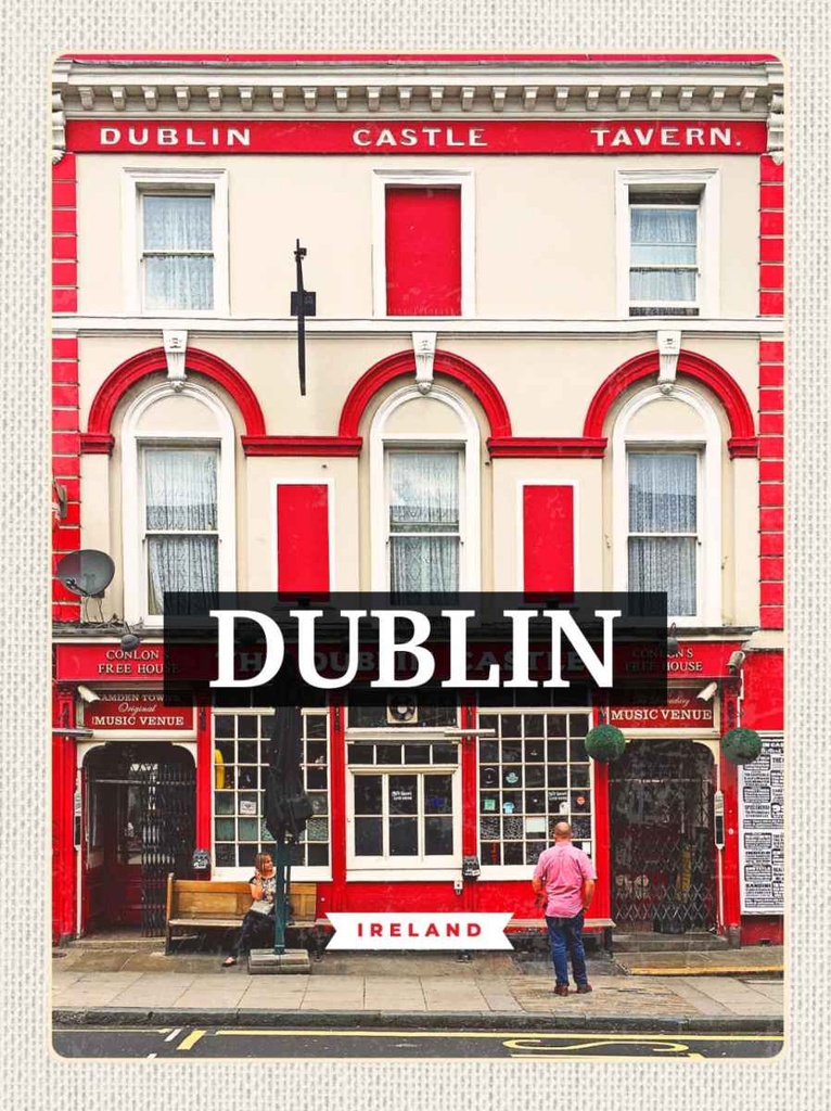 Holzschild 30x20 cm Dublin Ireland Castle Tavern Reiseziel Bildmotiv Reisemotiv Abenteuer Reisen
