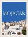 Holzschild 30x20 cm Retro Mojacar Spain Spanien Himmel Bildmotiv Reisemotiv Abenteuer Reisen