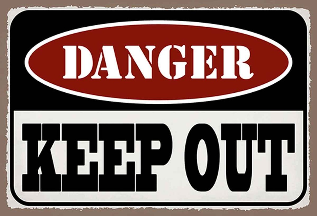 Holzschild 20x30 cm danger keep out kein Zutritt