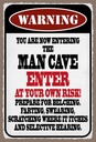 Holzschild 30x20 cm warning man cave enter at your risk