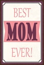 Holzschild 30x20 cm best MOM ever beste Mama