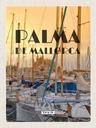 Holzschild 30x20 cm Palma de Mallorca Yachten Meer Bildmotiv Reisemotiv Abenteuer Reisen
