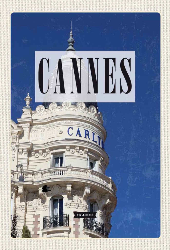 Holzschild 30x20 cm Cannes France Carlton Hotel Bildmotiv Reisemotiv Abenteuer Reisen