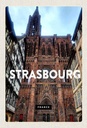 Holzschild 30x20 cm Strasbourg France Architektur Tourism Bildmotiv Reisemotiv Abenteuer Reisen