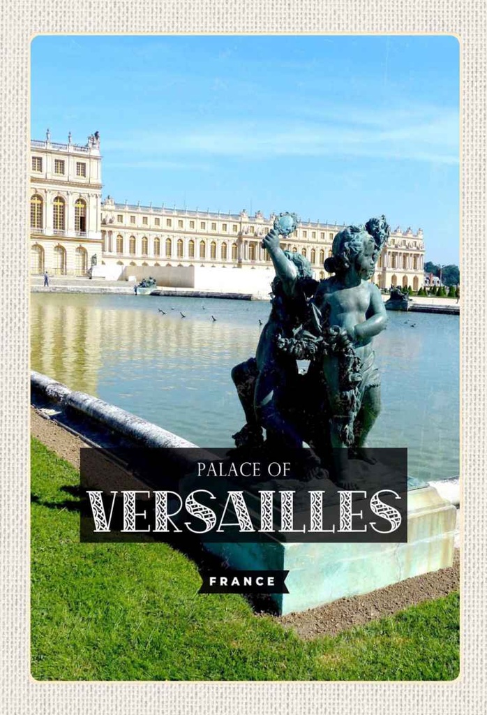 Holzschild 30x20 cm Palace of Versailles France Tourismus Bildmotiv Reisemotiv Abenteuer Reisen