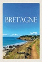 Holzschild 30x20 cm Bretagne France Reiseziel Bildmotiv Reisemotiv Abenteuer Reisen