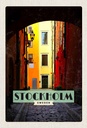 Holzschild 30x20 cm Stockholm Schweden Gasse Bildmotiv Reisemotiv Abenteuer Reisen