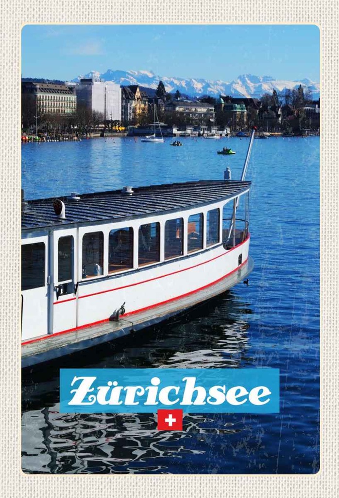Holzschild 30x20 cm Zürich Schiff Boot See Stadt Gebirge Bildmotiv Reisemotiv Abenteuer Reisen