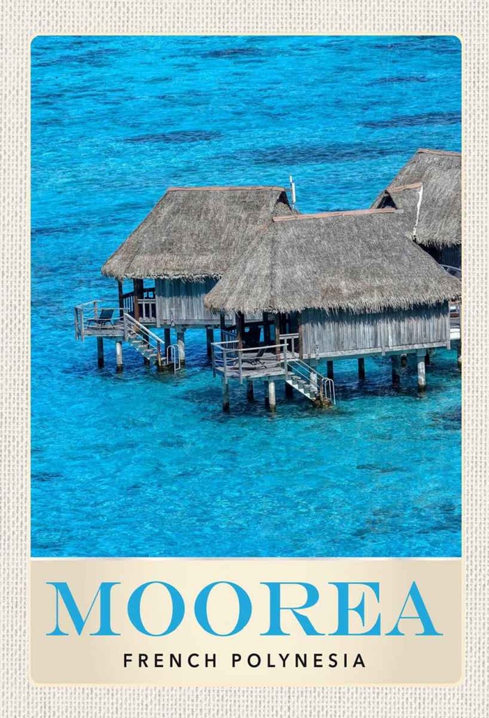 Holzschild 30x20 cm Moorea Insel Süd-Pazifik Strand Bildmotiv Reisemotiv Abenteuer Reisen