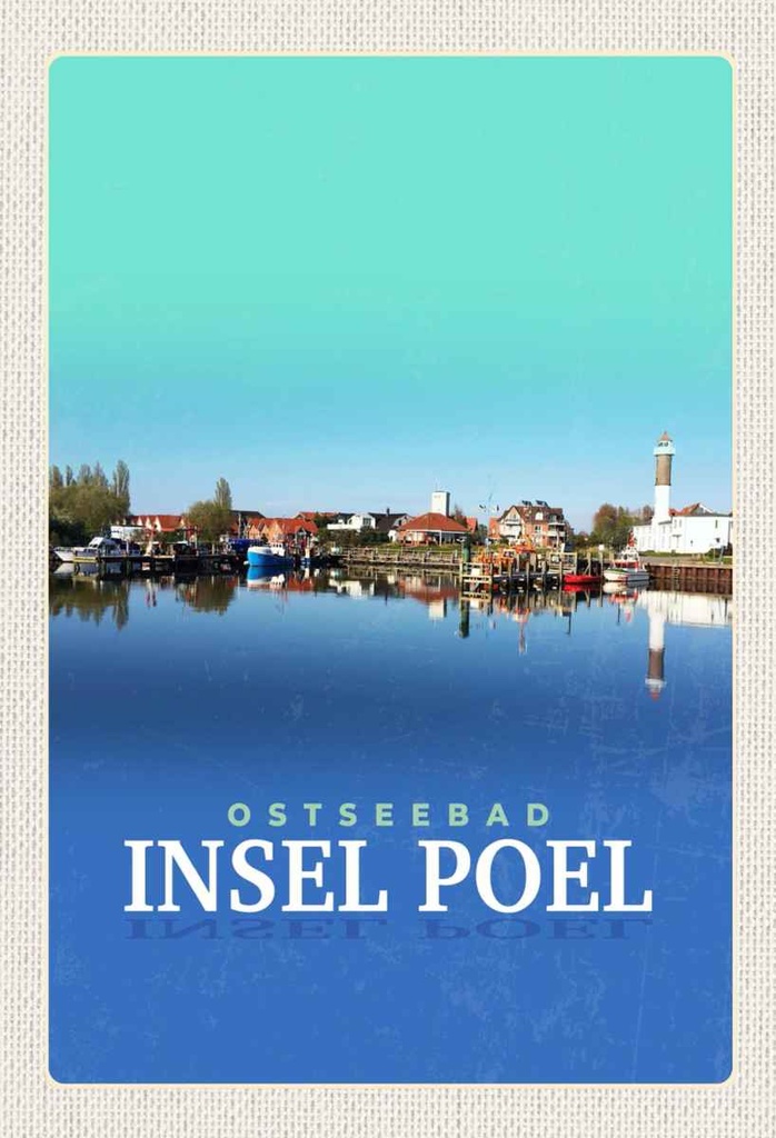 Holzschild 30x20 cm Ostseebad Insel Poel See Boot Bildmotiv Reisemotiv Abenteuer Reisen