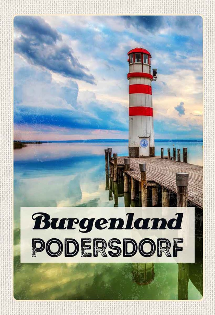 Holzschild 30x20 cm Purgenland Podersdorf Leuchtturm Meer Bildmotiv Reisemotiv Abenteuer Reisen