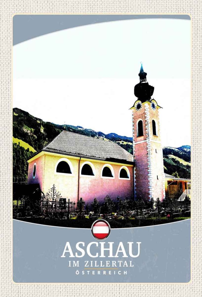 Holzschild 30x20 cm Aschau im Zillertal Österreich Kirche Bildmotiv Reisemotiv Abenteuer Reisen