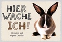 Holzschild 20x30 cm Hase hier wache ich eigene Gefahr