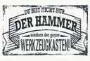 Holzschild 20x30 cm du Bist nicht nur der Hammer