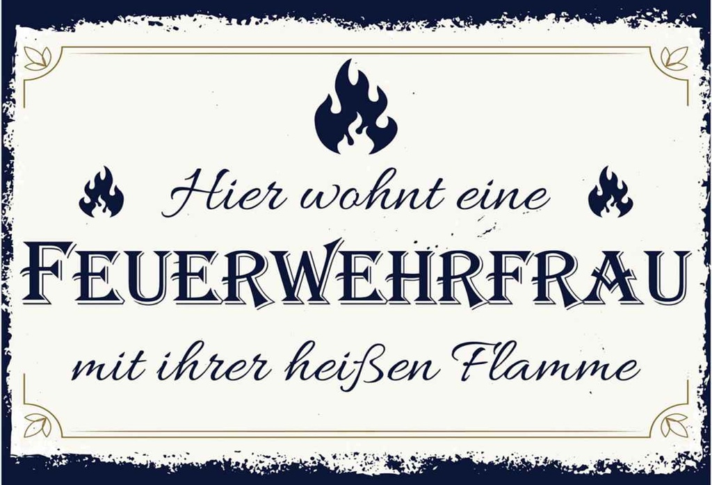 Holzschild 20x30 cm Hier wohnt eine Feuerwehrfrau