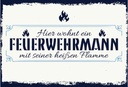 Holzschild 20x30 cm Hier wohnt ein Feuerwehrmann
