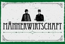Holzschild 20x30 cm Männerwirtshaft
