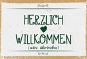 Holzschild 20x30 cm Herzlich Willkommen wäre übertrieben