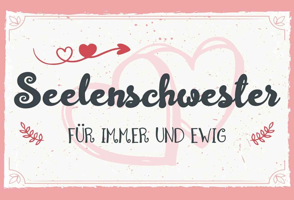Holzschild 20x30 cm Seelenschwester Für immer und Ewig