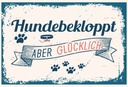 Holzschild 20x30 cm Hundebekloppt aber Glücklich blau