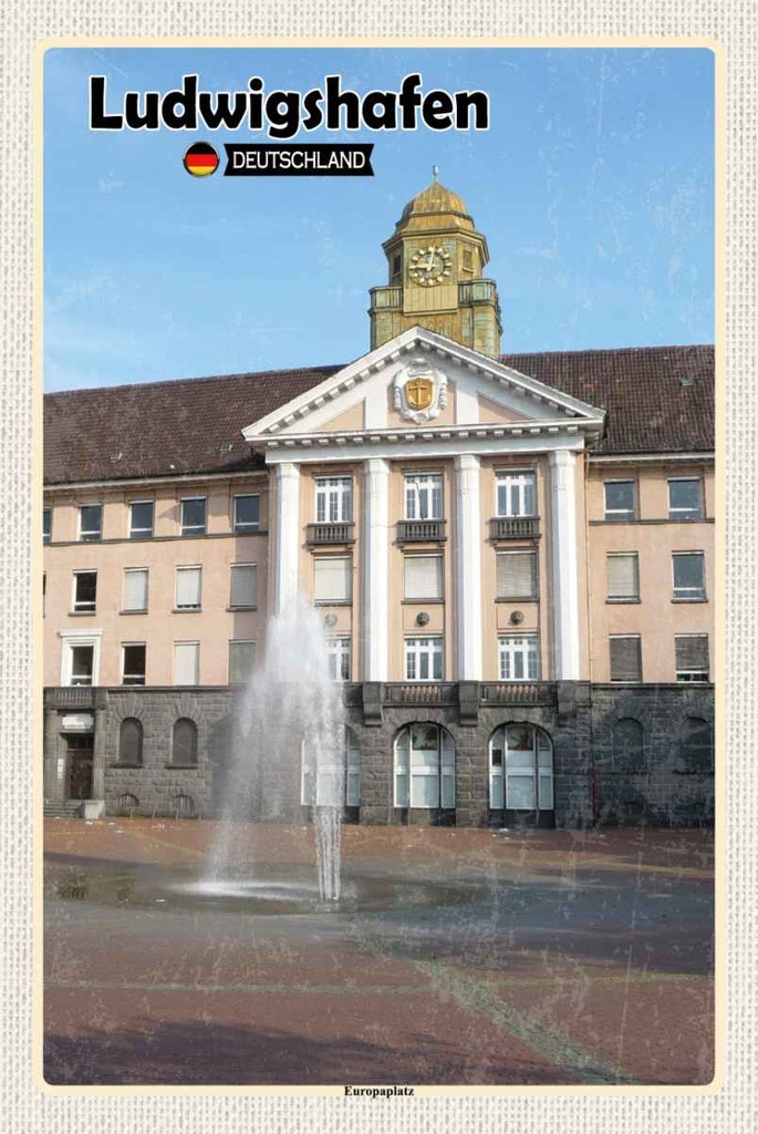 Holzschild 30x20 cm Ludwigshafen Europaplatz Brunnen Bildmotiv Reisemotiv Abenteuer Reisen