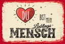 Holzschild 20x30 cm Du bist Mein Herz Lieblingsmensch